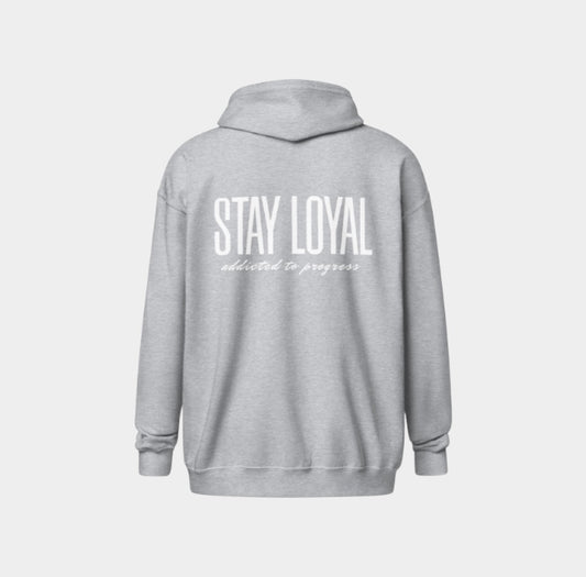 Grey Zip Hoodie Stay Loyal